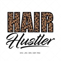 hairdresser, salon, leopard svg, hair stylist, hair dresser, hustle shirt, hair salon, animal print