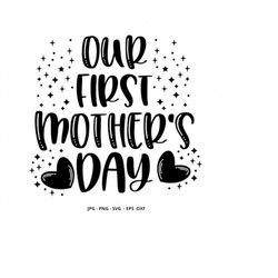 our first, mothers day shirt, mothers day shirts, gift ideas, gift for new mom, first mother's day, mothers day 2021