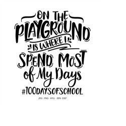 100 days of school, 100 days of school svgs, 100 days svg, 100 days of school teacher svg, school svg boys