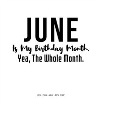 june birthday gift, june birthday, gift idea, june clipart, june svg, june gifts, june girl, june birthday shirt