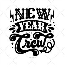new year crew svg, 2024 new year, kids new year, 2024 svg, new year svg, new year cut file