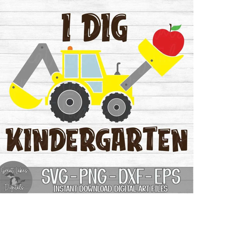 MR-1492023181712-i-dig-kindergarten-instant-digital-download-svg-png-dxf-image-1.jpg