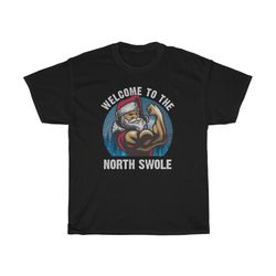 the north swole workout gym t-shirt
