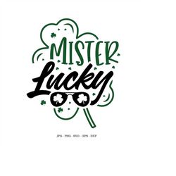 st patricks day kid, mr lucky, boy svg, baby st patrick day, lucky baby, 2021 svg, st patrick png