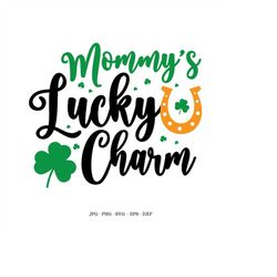 shamrock svg, irish svg, lucky charm svg, clover lucky, mom and baby svg, new mom gifts