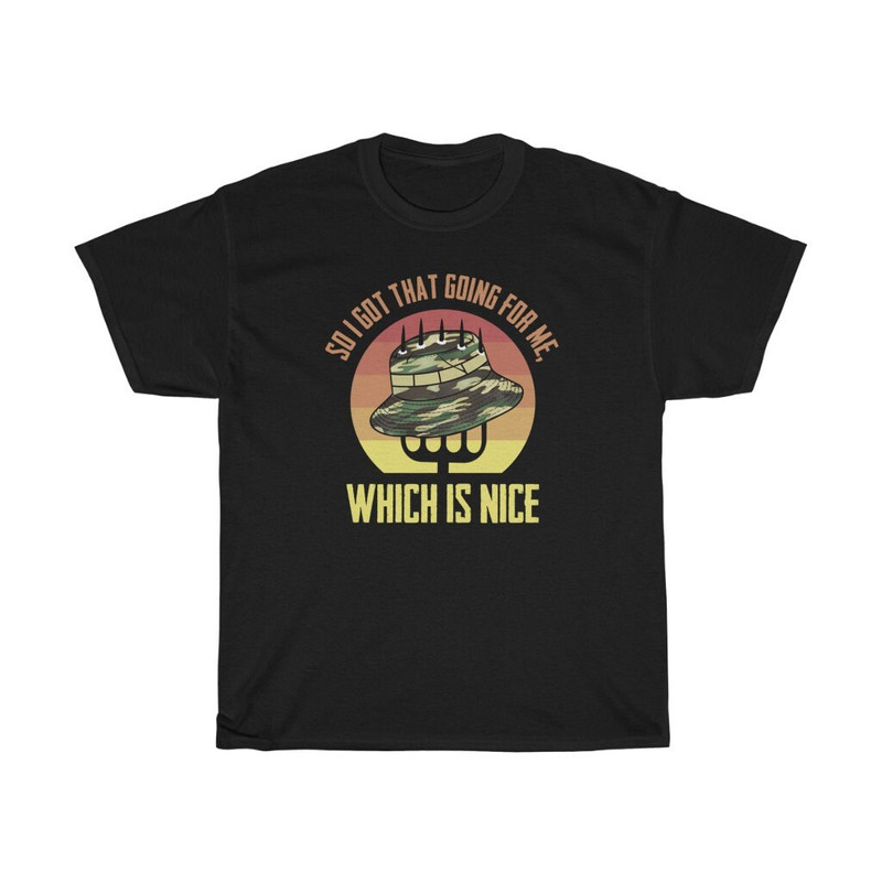 So I Got That Going For Me Funny T-Shirt.jpg