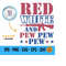 MR-149202319540-red-white-and-pew-svg-4th-of-july-png-red-white-guns-svg-image-1.jpg