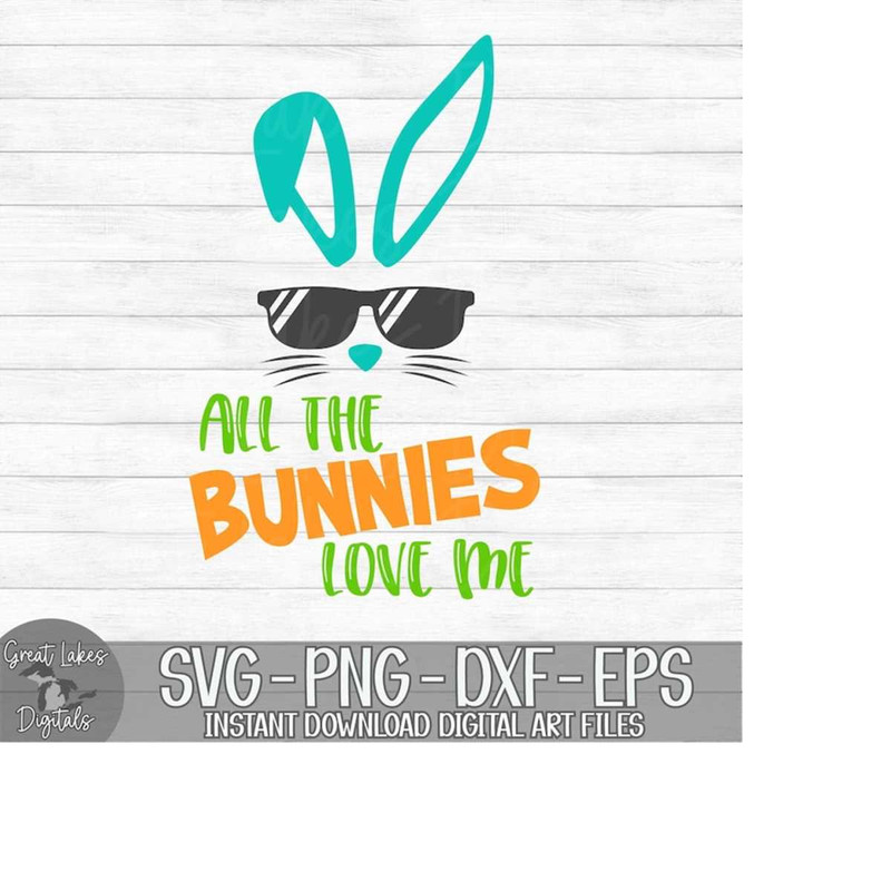 MR-1492023192645-all-the-bunnies-love-me-instant-digital-download-svg-png-image-1.jpg