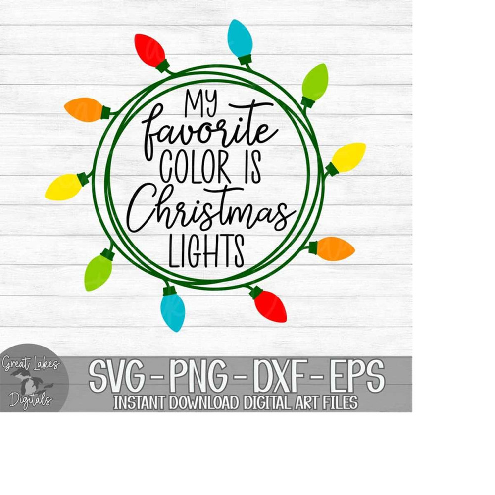 MR-1492023193225-my-favorite-color-is-christmas-lights-instant-digital-image-1.jpg