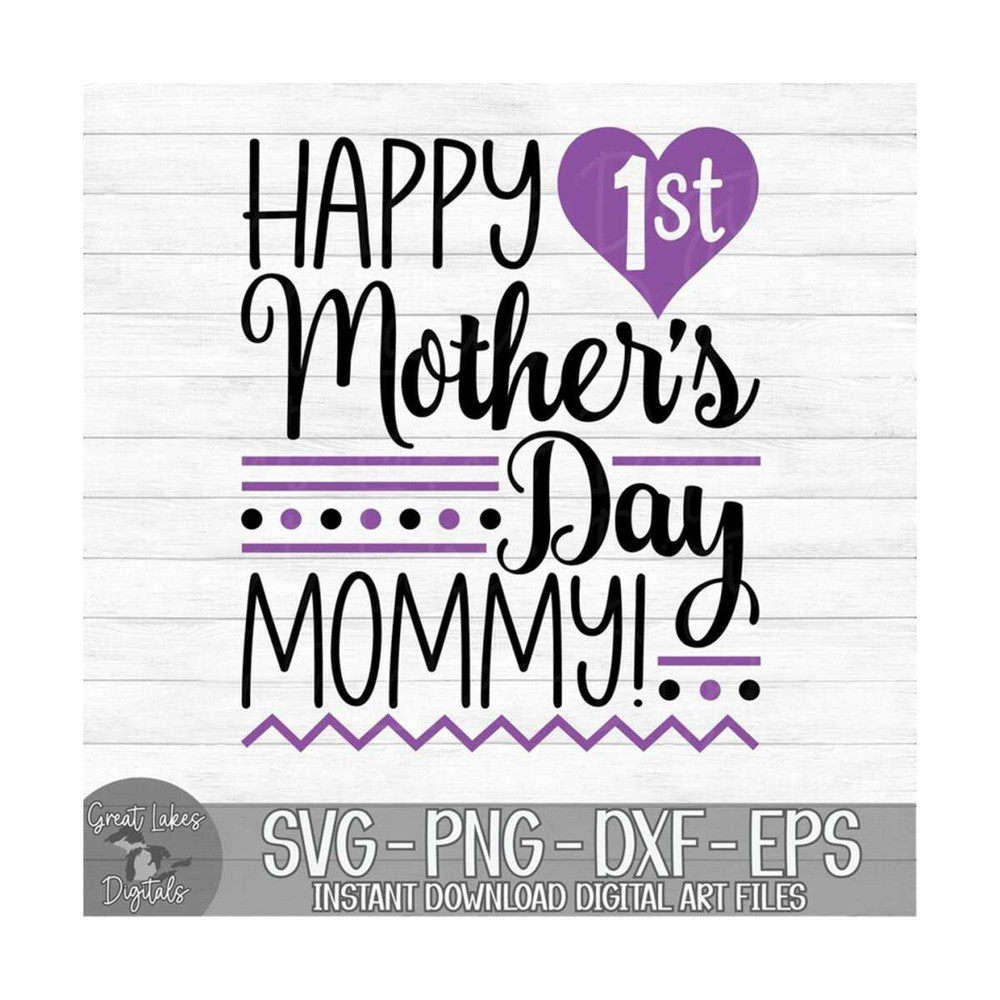 MR-149202319330-happy-1st-mothers-day-mommy-instant-digital-download-image-1.jpg
