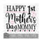 MR-149202319390-happy-1st-mothers-day-mommy-instant-digital-download-image-1.jpg