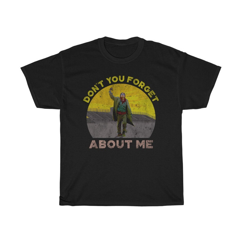 Don't You Forget Me Iconic T-Shirt.jpg