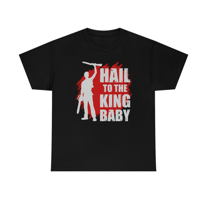 Hail To The King Baby Awesome T-Shirt.jpg