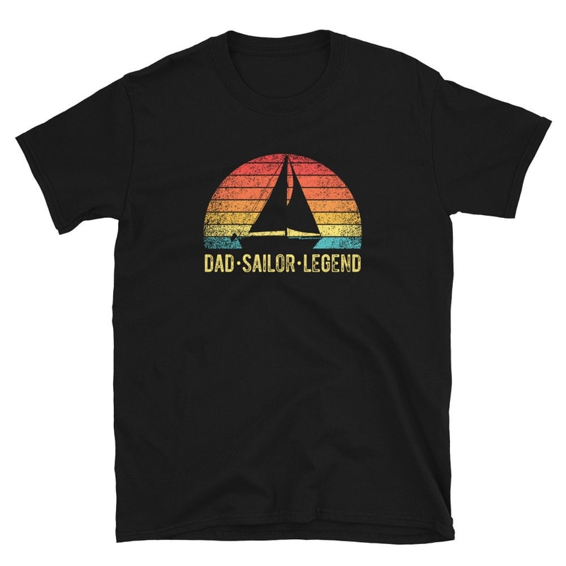 Dad Sailor Legend Sailing Unisex T-Shirt.jpg