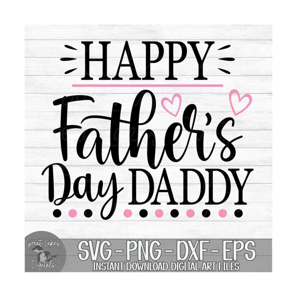 MR-1492023195928-happy-fathers-day-daddy-instant-digital-download-svg-image-1.jpg