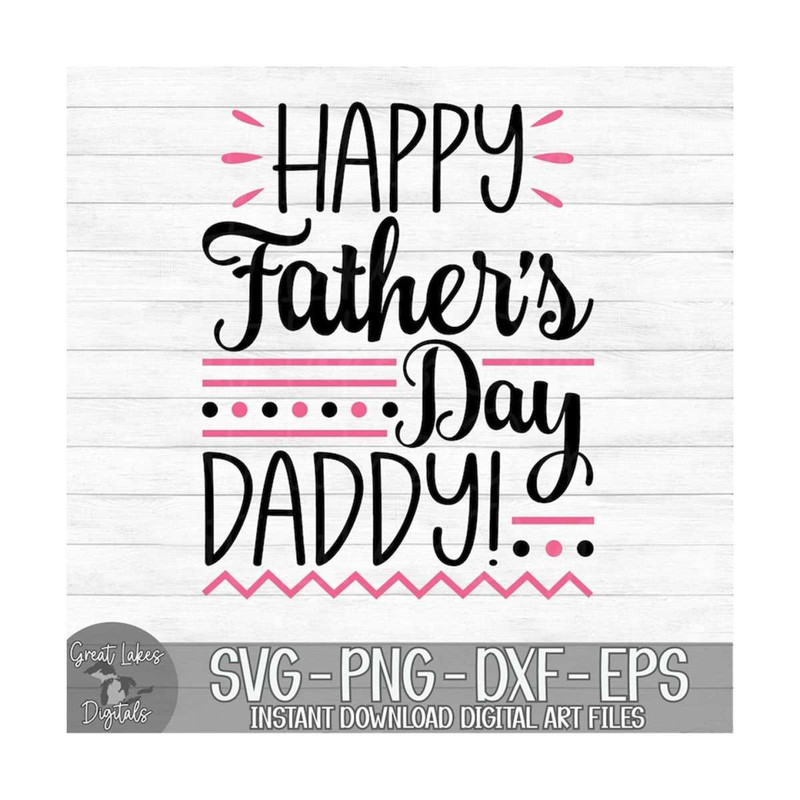 MR-149202320018-happy-fathers-day-daddy-instant-digital-download-svg-image-1.jpg