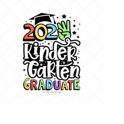 kindergarten svg, last day of school, end of school year, graduation shirt svg, 2023 graduation svg