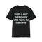 Surely Not Everybody Was Kung Fu Fighting T-Shirt.jpg