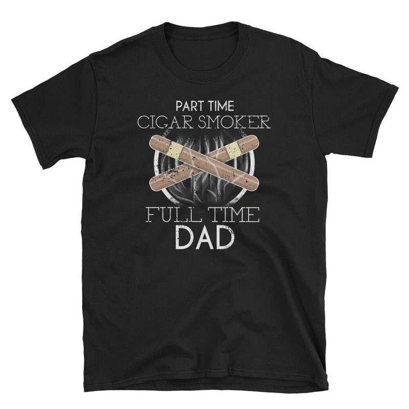 Cigar Smoker Shirt Cigar Dad Shirt Cigar Lover Gift.jpg