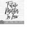 MR-149202321211-future-mother-in-law-instant-digital-download-svg-png-image-1.jpg