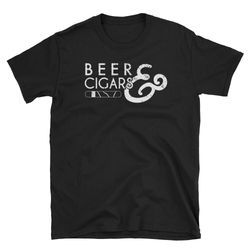 cigar lover shirt beer and cigars shirt cigar smoker gift