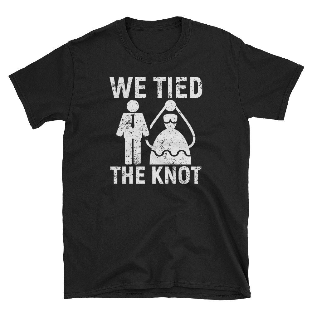 We Tied The KnotShirt Funny Bride Groom Shirt Getting Married.jpg