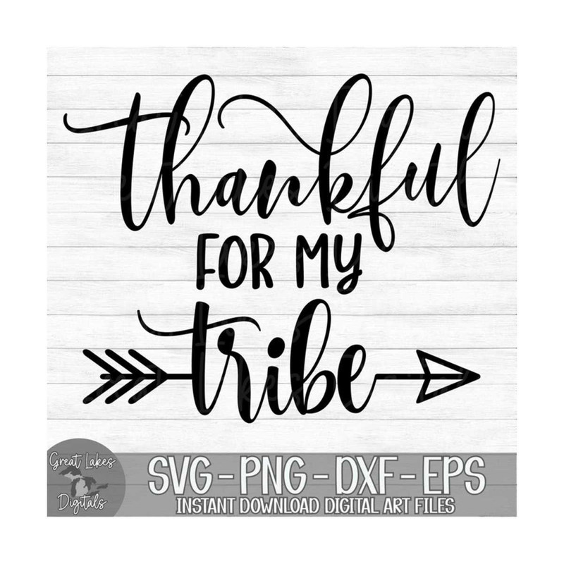 MR-149202322449-thankful-for-my-tribe-instant-digital-download-svg-png-image-1.jpg