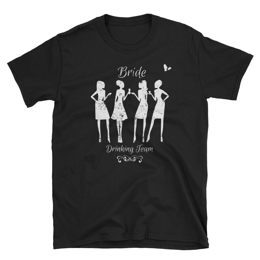 Bride Drinking Team Shirt Bride Wedding Apparel Funny Wedding Shirt.jpg