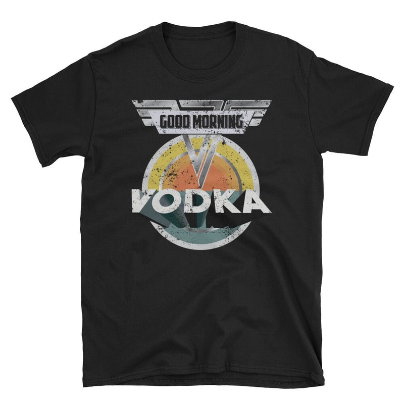 Funny Vodka Drinking Shirt Good Morning Vodka Shirt Drinking Made Easy Shirt.jpg