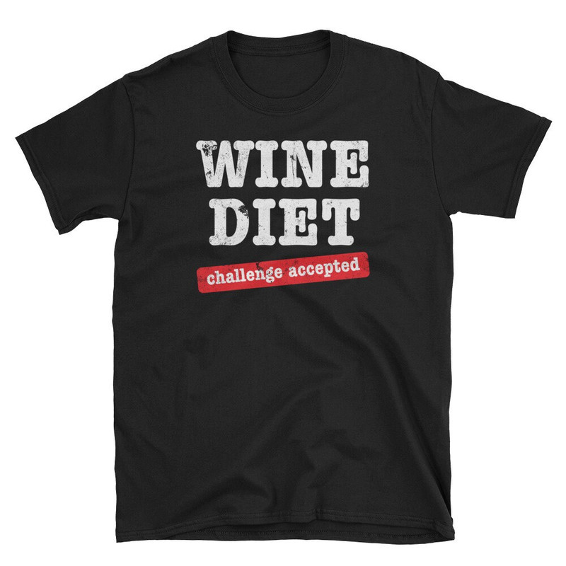 Red White Wine Shirt Wine Lover Gift Funny Wine Shirt Diet Challenge Accepted.jpg