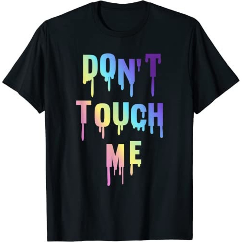 Don't Touch Me - Pastel Goth Grunge Aesthetic E-Girl T-Shirt, Sweatshirt, Hoodie - 27174.jpg