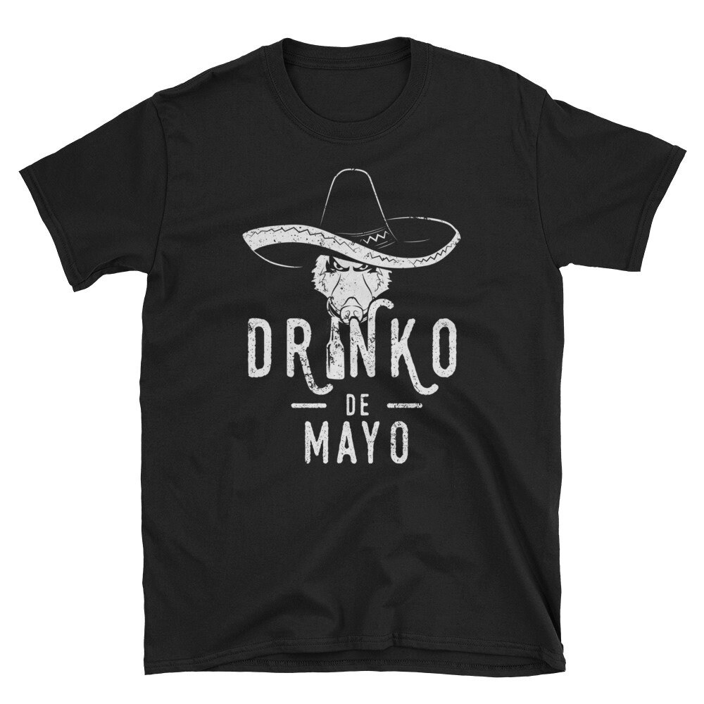 Cinco De Mayo Shirt Men Drinko De Mayo Cinco De Mayo Tshirt Cinco De Mayo Womens Cinco De Mayo Party Shirt.jpg