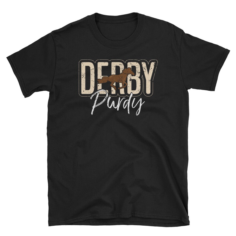Derby Purdy Love Horses Horse Racing Derby Party Shirt Womens Derby Shirt Women Derby Women Derby Hat Derby Gear.jpg