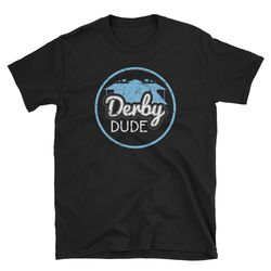 derby dude mens derby shirt boys derby shirt derby mens official derby shirt derby party horse racing shirt derby boys