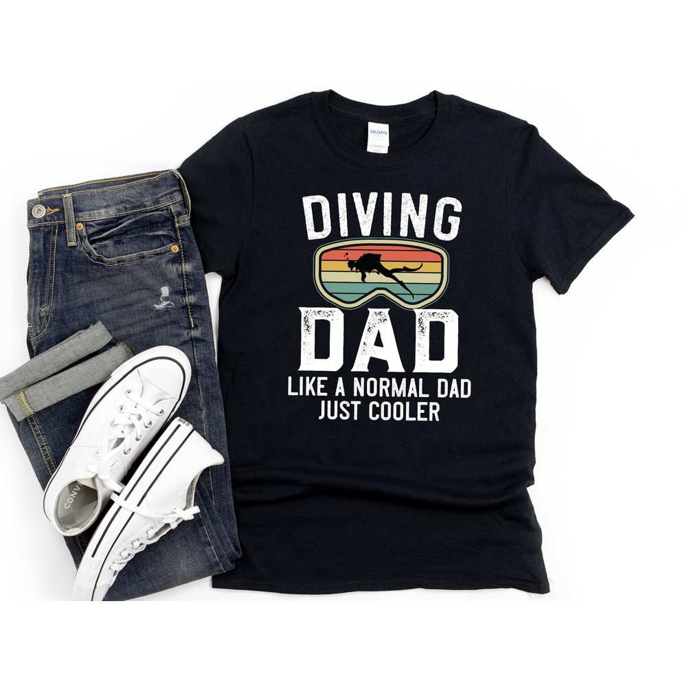 Diving Dad Shirt, Scuba Diving Gift, Gift for Diver, Freediving Like a Normal Dad, Hoodie, Funny Dive Shirt.jpg