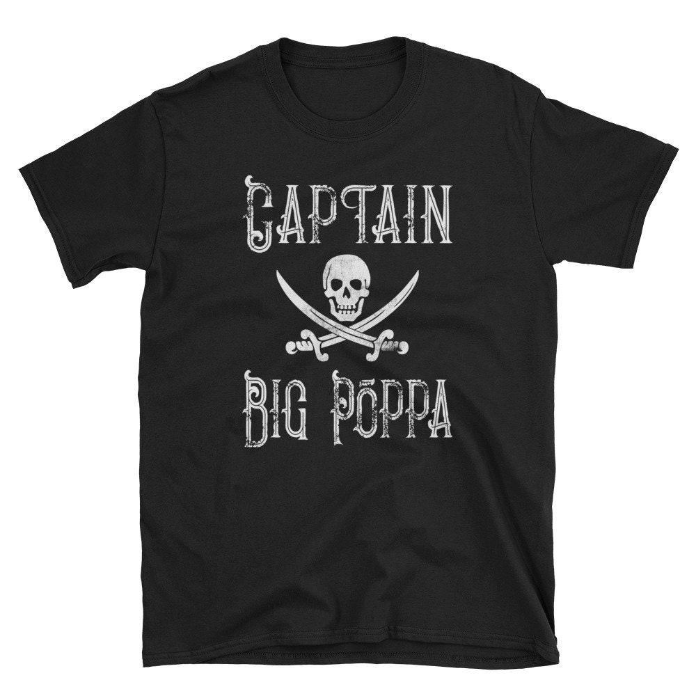 Captain Big Poppa TShirt Grandpa Shirt Fun Pirate Captain Shirt Grandpa Gift Shirt Personalized Pirate T-Shirt.jpg