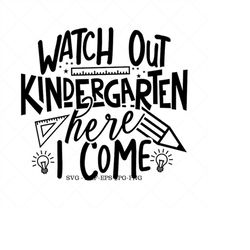 1st day kindergarten, hello kindergarten, back to school, kindergarten svg