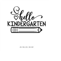 back to school svg, first day of school, back to school, teacher team, kindergarten svg, kindergarten gift