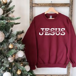 jesus shirt, christian sweatshirt, religious sweater, religious gift, christian women sweater, christian apparel