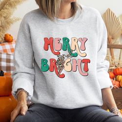 merry bright sweatshirt, christmas sweatshirts for women, christmas crewneck, christmas gift, xmas hoodie