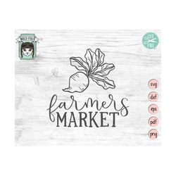 farmers market svg file, farmers market cut file, market fresh, kitchen svg, vegetables, garden, beet, radish, farm fres