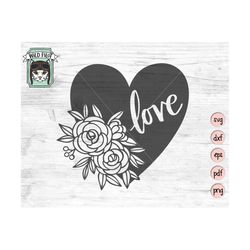 love svg file, heart svg file, valentines day svg file, love cut file, heart cut file, valentines cut file, flowers clip