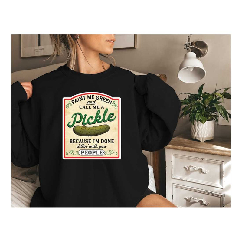 MR-159202381925-paint-me-green-and-call-me-a-pickle-pickle-shirt-pickle-image-1.jpg