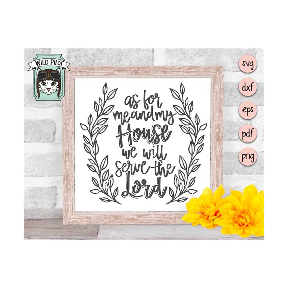 MR-159202385416-as-for-me-and-my-house-we-will-serve-the-lord-svg-file-as-for-image-1.jpg