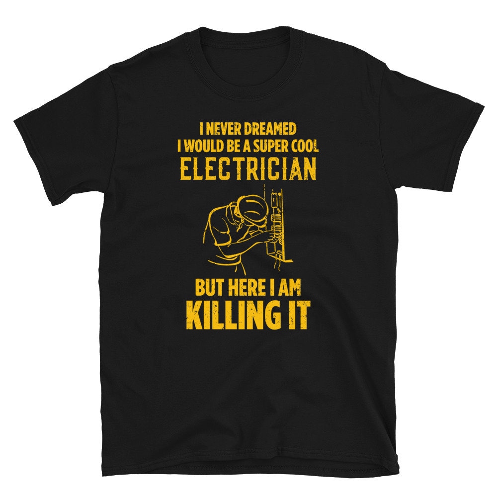 Super Cool Electrician Unisex T-Shirt.jpg