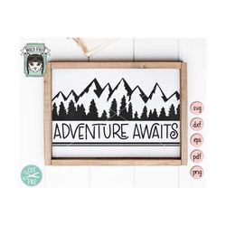 adventure awaits svg file, mountain border svg, forest svg, adventure awaits cut file, camping, hiking, explore, wander,