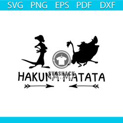 hakuna matata svg, trending svg, hakuna matata svg, lion king svg, timon svg, pumba svg, the lion king svg, disney svg,