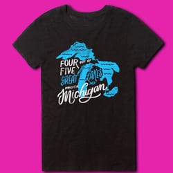 four out of five great lakes prefer michigan women&8217s t shirt