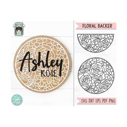 flower round sign svg, name backer svg file, flower half round svg, round floral sign svg, round name sign svg, rose sig