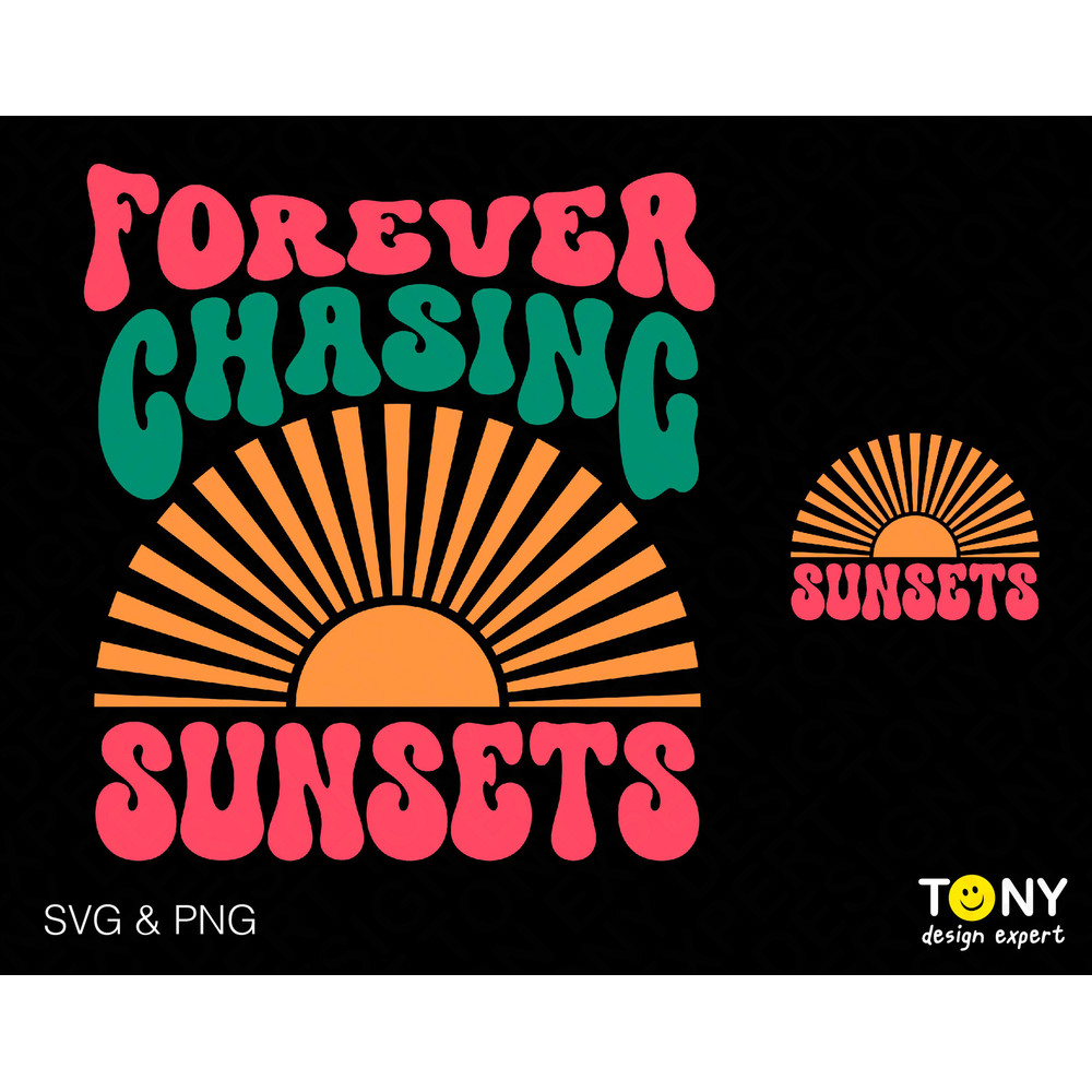 2 Bundle, Forever Chasing Sunsets Svg Png, Summer Vibes Png, Trendy Retro Groovy Wavy Stacked Digital Download Sublimation Png & Svg Cricut - 1.jpg